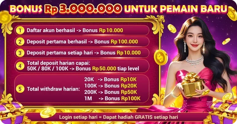 BONUS Rp 3.000.000 UNTUK PEMAIN BARU